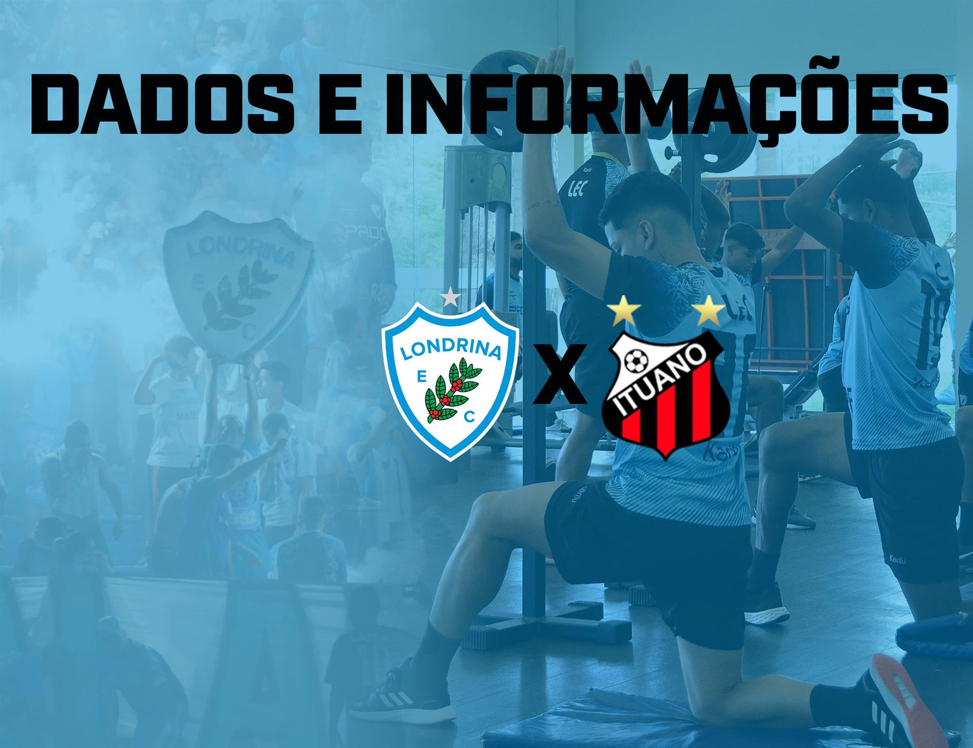 Dados e informações: Londrina x Ituano