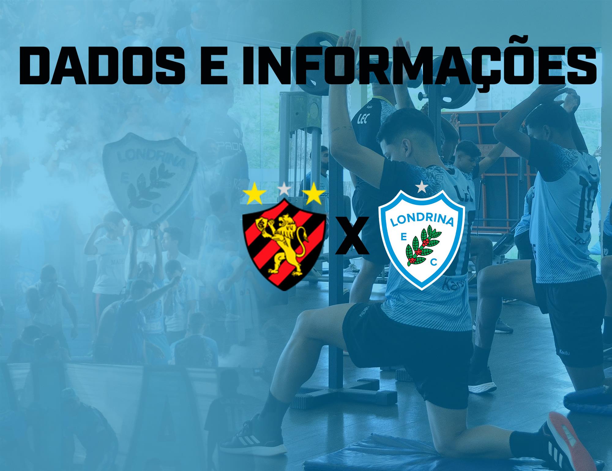Dados e informações: Sport x Londrina