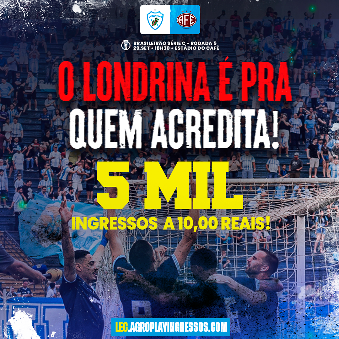 O Londrina é para quem acredita! Tubarão mantém promoção de ingressos para o jogo contra a Ferroviária