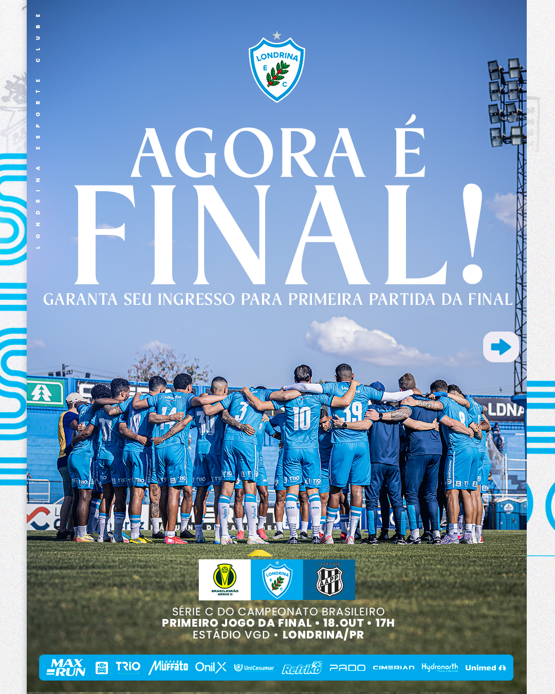 É final! Estão abertas as vendas de ingressos para Londrina e Ponte Preta