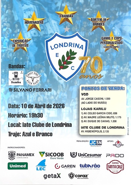 Festa dos 70 anos do Londrina Esporte Clube se aproxima
